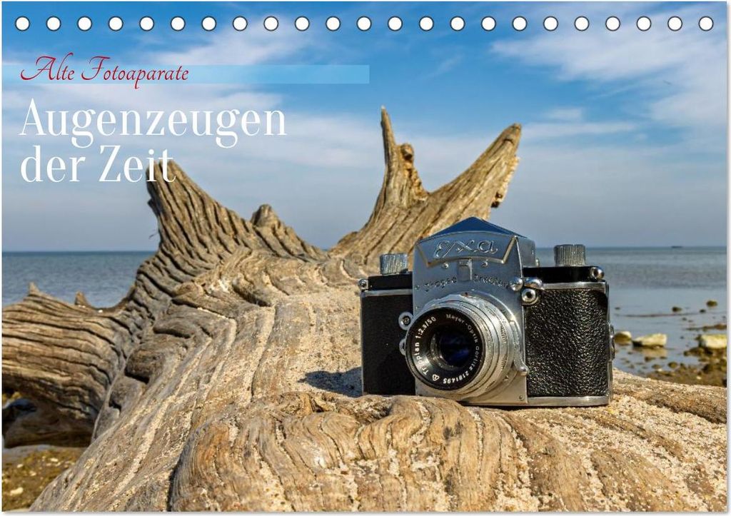 Alte Fotoapparate, Augenzeugen der Zeit (Tischkalender 2027 DIN A5 quer), CALVENDO Monatskalender