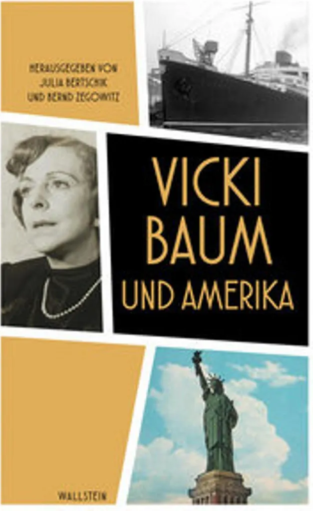 Biographie Vicki Baum und Amerika essai de littérature germanique