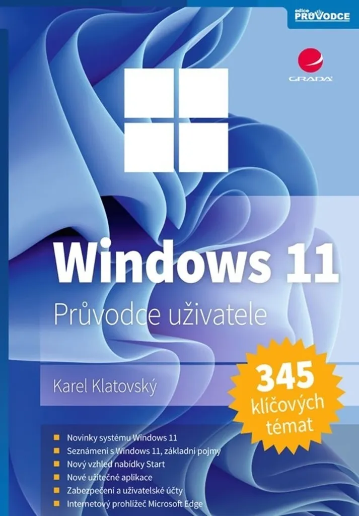Windows 11 Facile et Rapide Guide Illustré Méthode Karel Klatovský