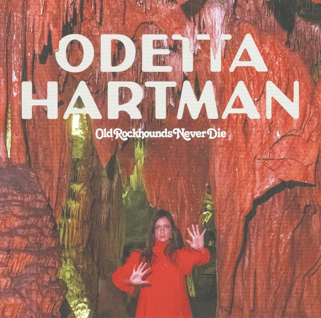 Odetta Hartman - Old Rockhounds Never Die Vinyl