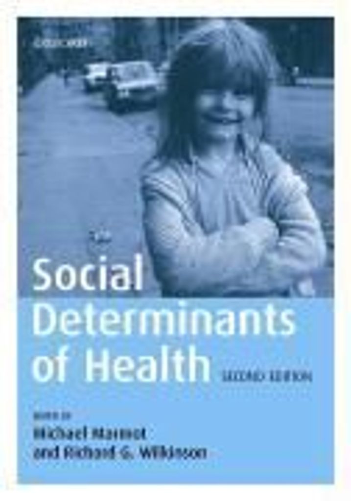 ISBN Social Determinants of Health, Michael Marmot, Richard Wilkinson, Englisch, Oxford University Press, 13/10/2005, Unisex, 1 Stück(e)