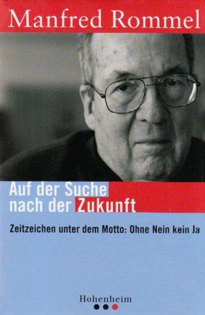Rommel, M: Auf der Suche nach der Zukunft