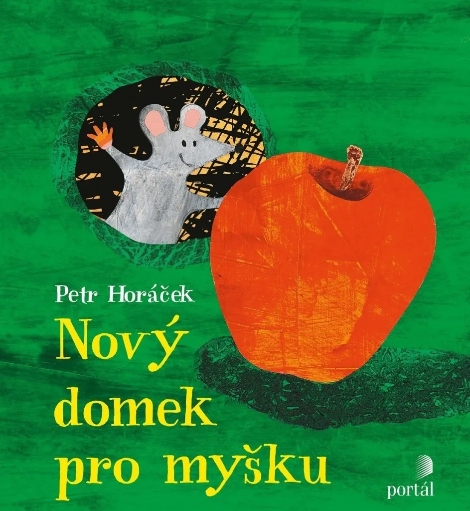 Nový domek pro myšku : le livre parfait pour rassurer l'enfant le soir