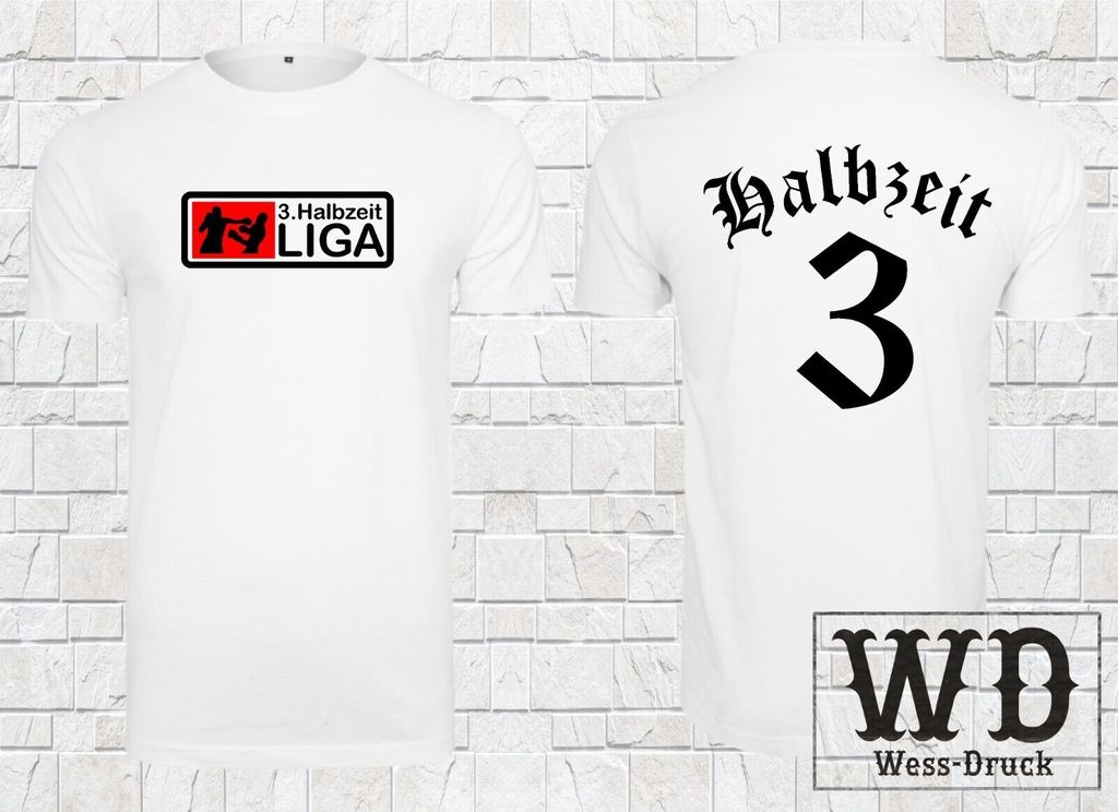 Wessdruck 3 Halbzeit Liga T-Shirt Weiß Schwarz 5XL