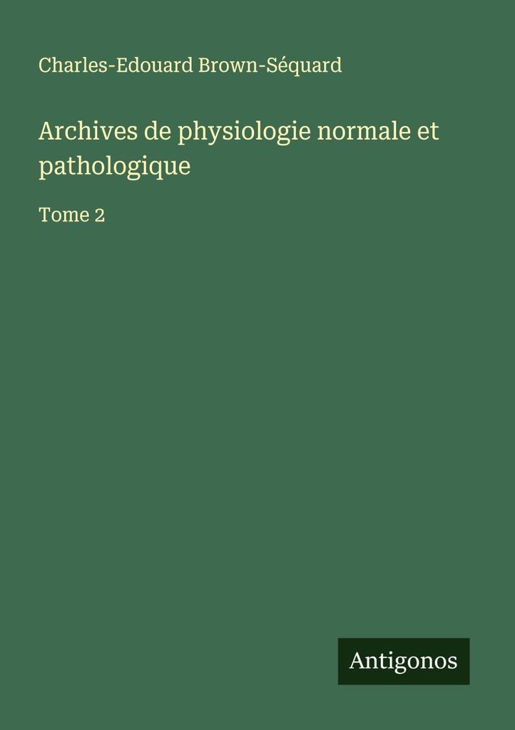 Archiv für normale und pathologische Physiologie