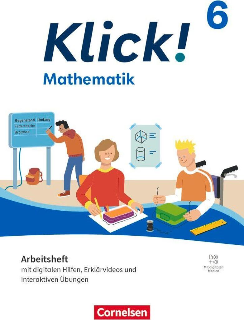 Klick! - Fächerübergreifendes Lehrwerk für Lernende mit Förderbedarf - Mathematik - Ausgabe ab 2024 - 6. Schuljahr