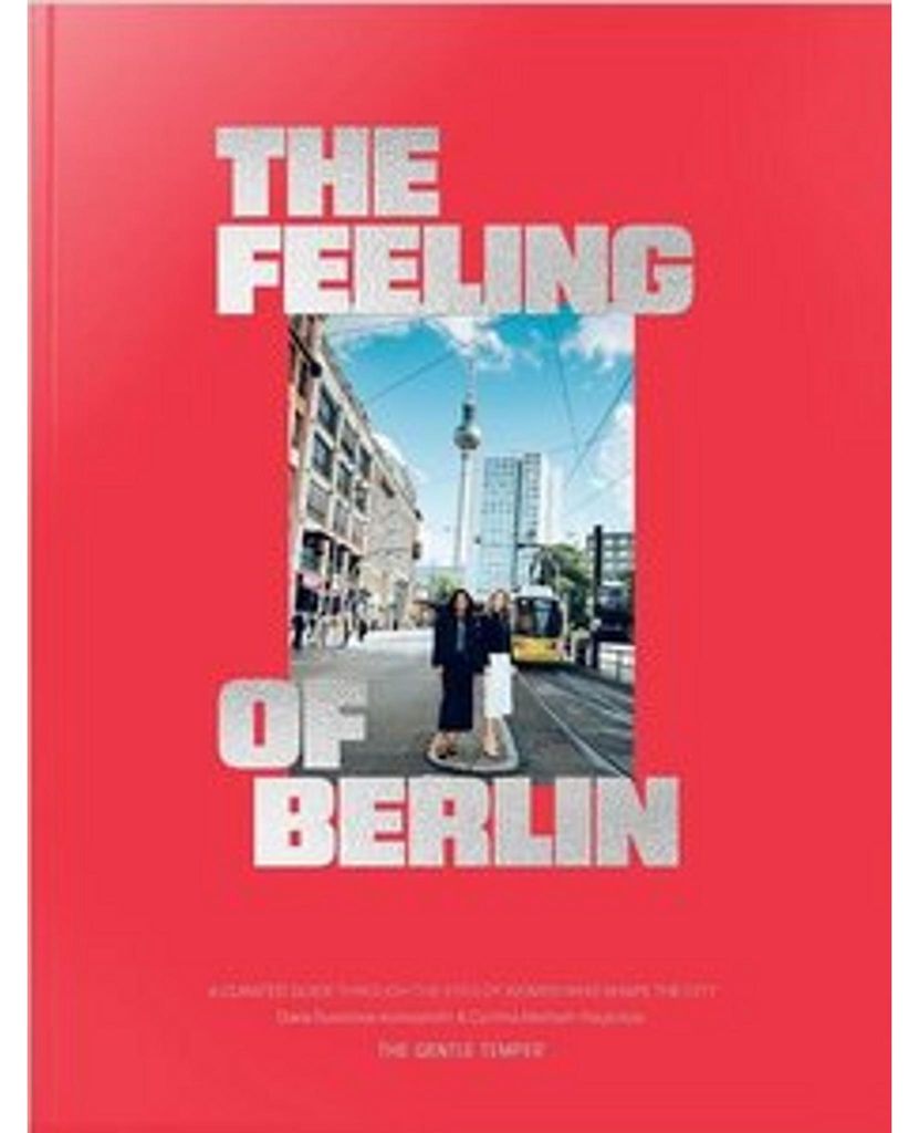 The Feeling of Berlin