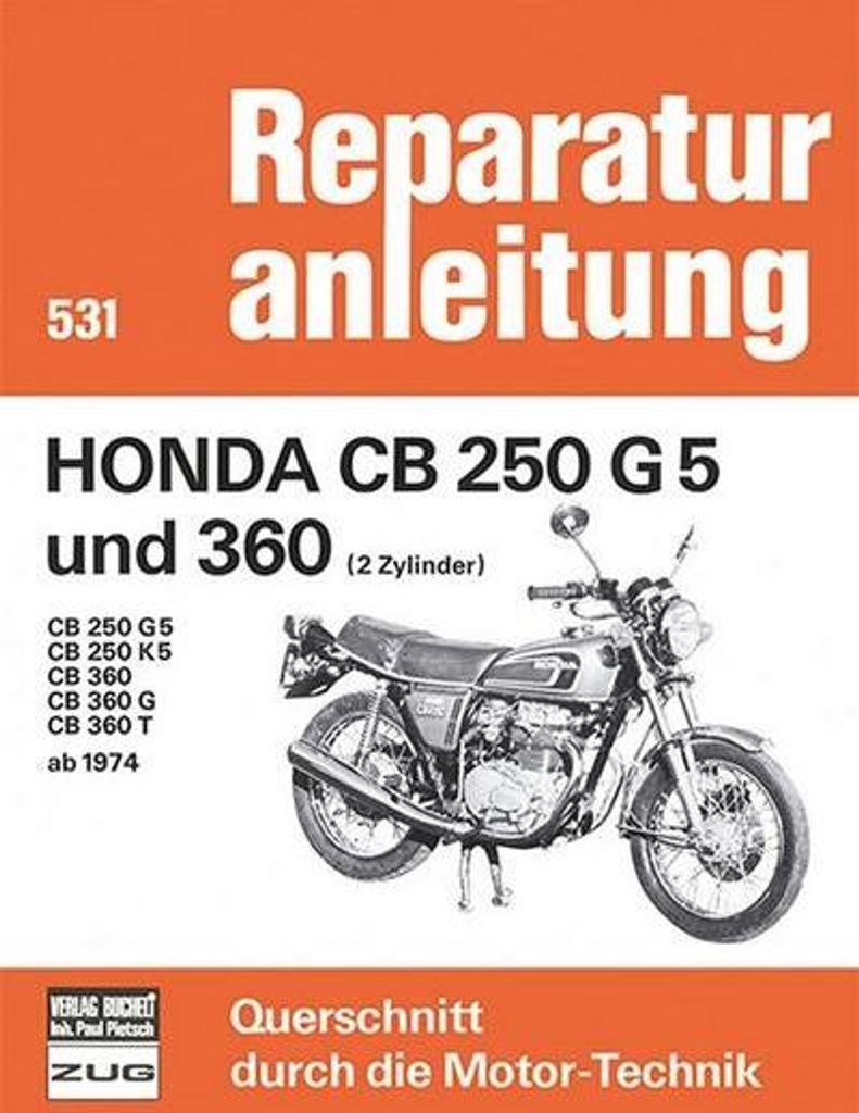 Honda CB 250 G5 und 360 (2 Zylinder) Baujahr 1974-1976