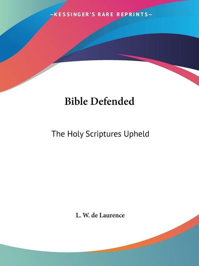 Bible Defended