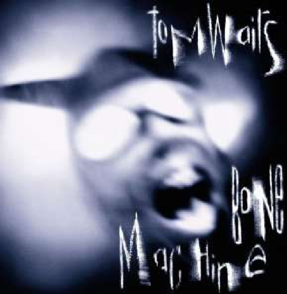 Waits,Tom-Bone Machine