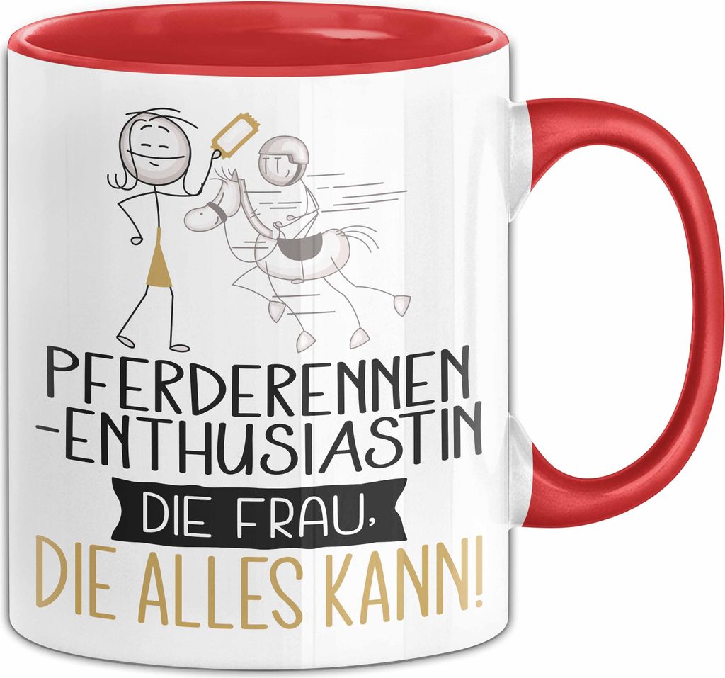 Pferderennen-Enthusiastin Geschenk Tasse Becher Die Frau Die Allen Kann Geschenkidee für eine Pferderennen-Enthusiastin Lustig (Rot)