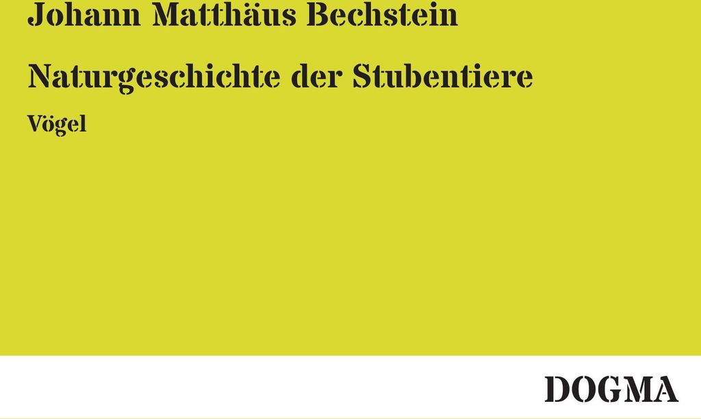 Naturgeschichte der Stubentiere