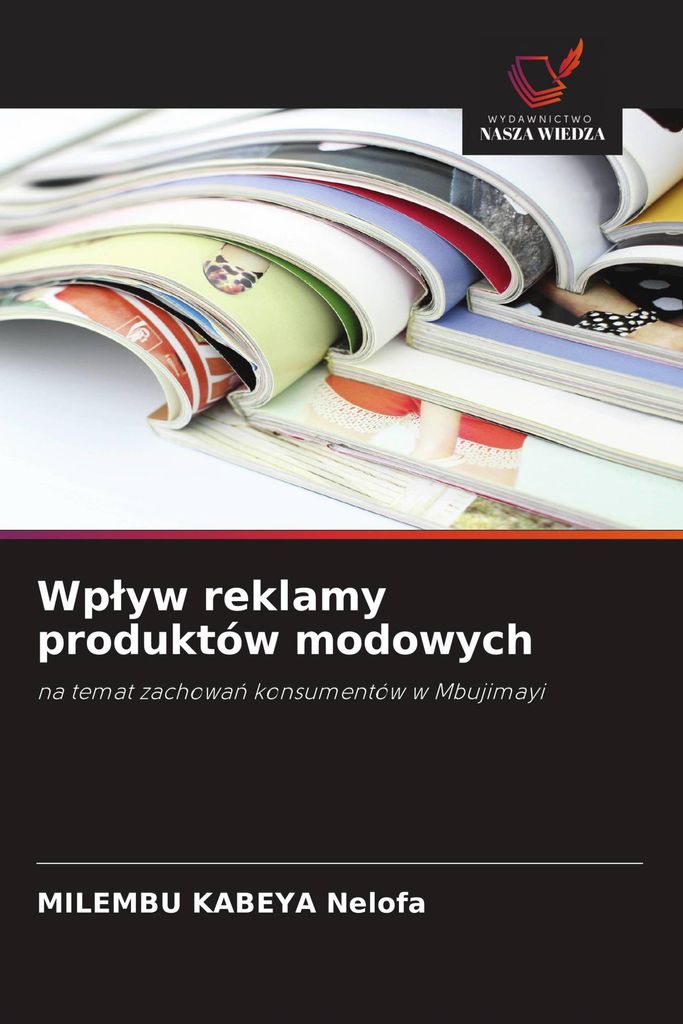 Wp¿yw reklamy produktów modowych