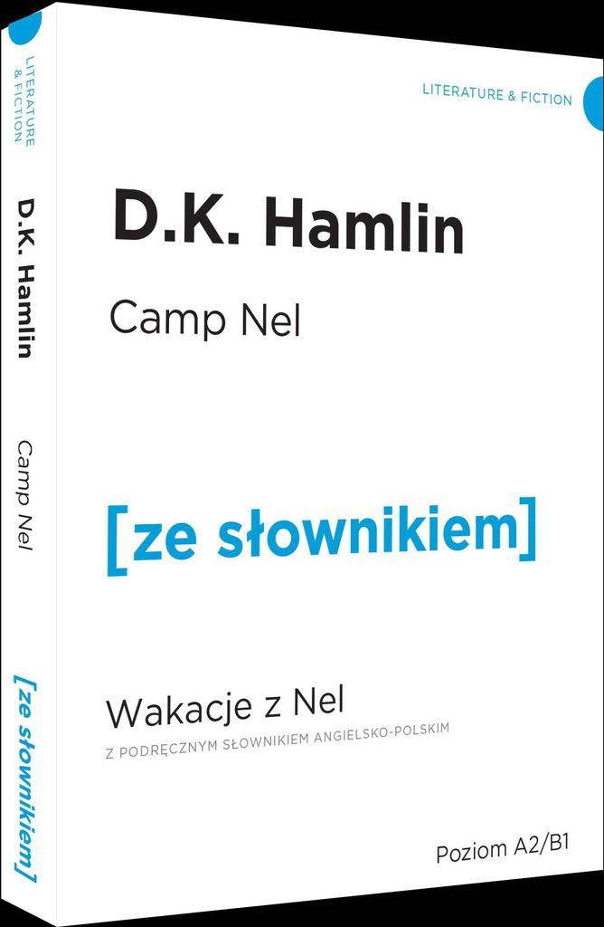 Wakacje z Nel Camp Nel z podręcznym słownikiem angielsko-polskim - D. K. Hamlin (Fremdsprachen auf Polnisch)