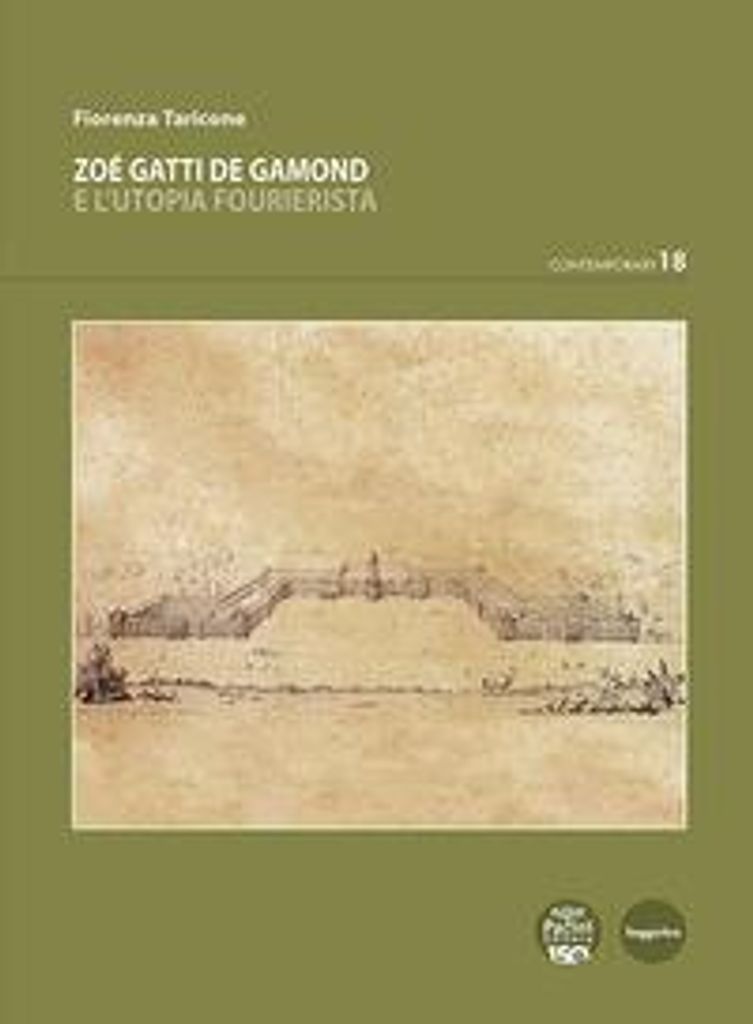 Taricone, F: Zoé Gatti de Gamond e l'utopia fourierista