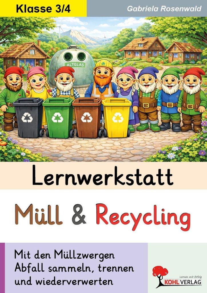 Lernwerkstatt "Die Müllzwerge"