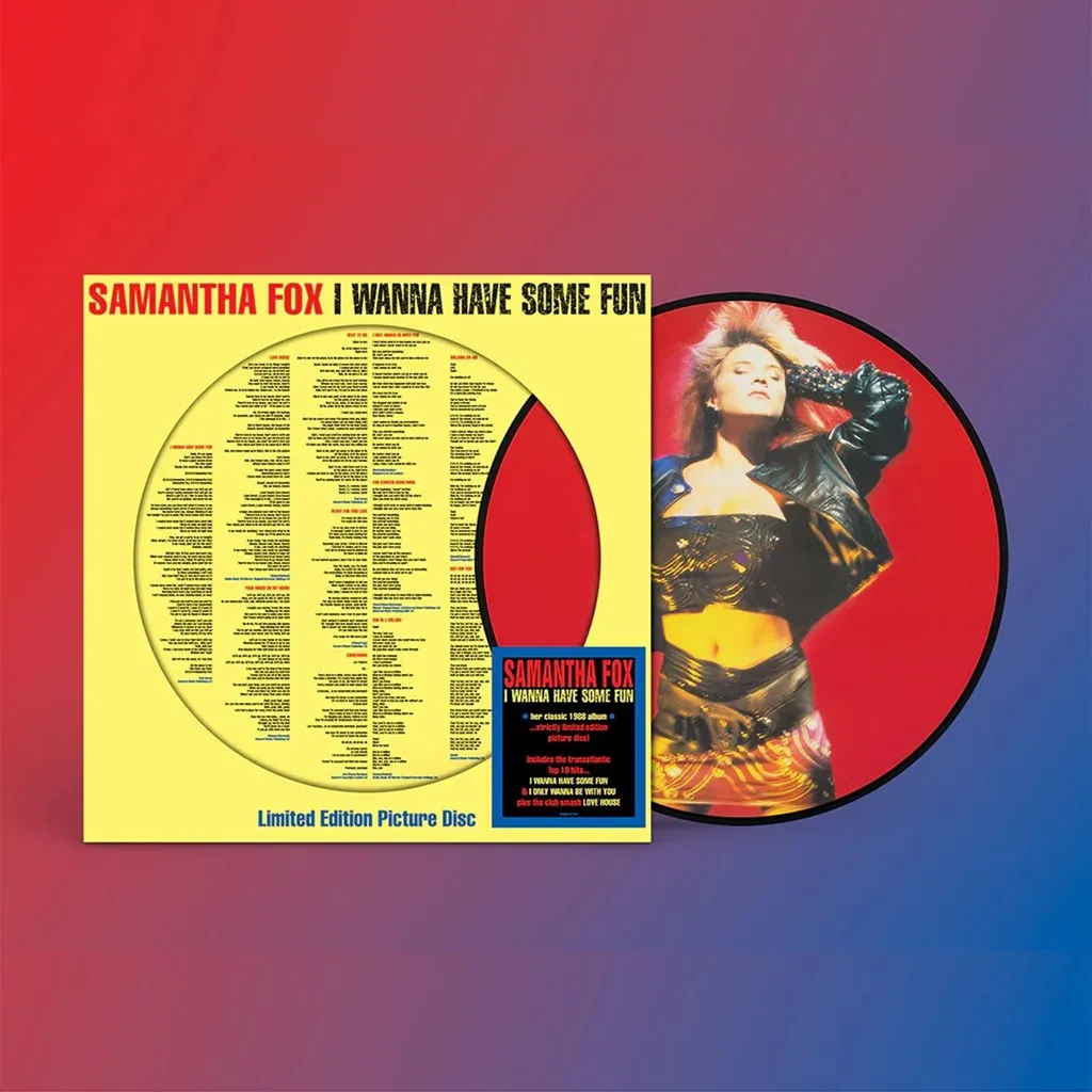 Vinyle Samantha Fox I Wanna Have Some Fun Picture Disc Edition Limitée