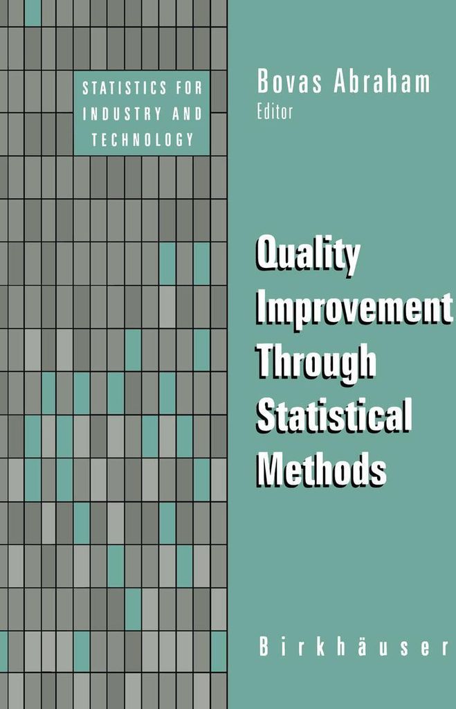 Quality Improvement Through Statistical Methods