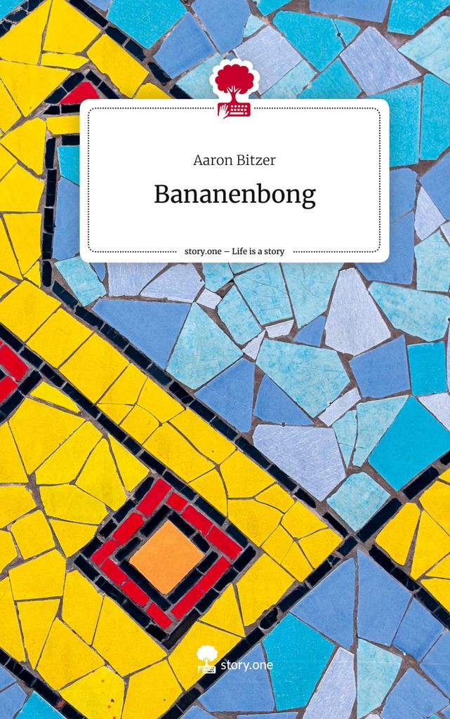 Bananenbong. Life is a Story - story.one