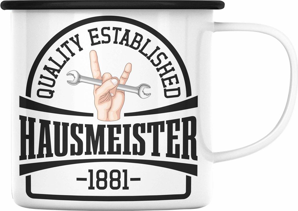 Trendation - Hausmeister Emaille Tasse Geschenke Lustig Spruch Haustechniker (Schwarz)