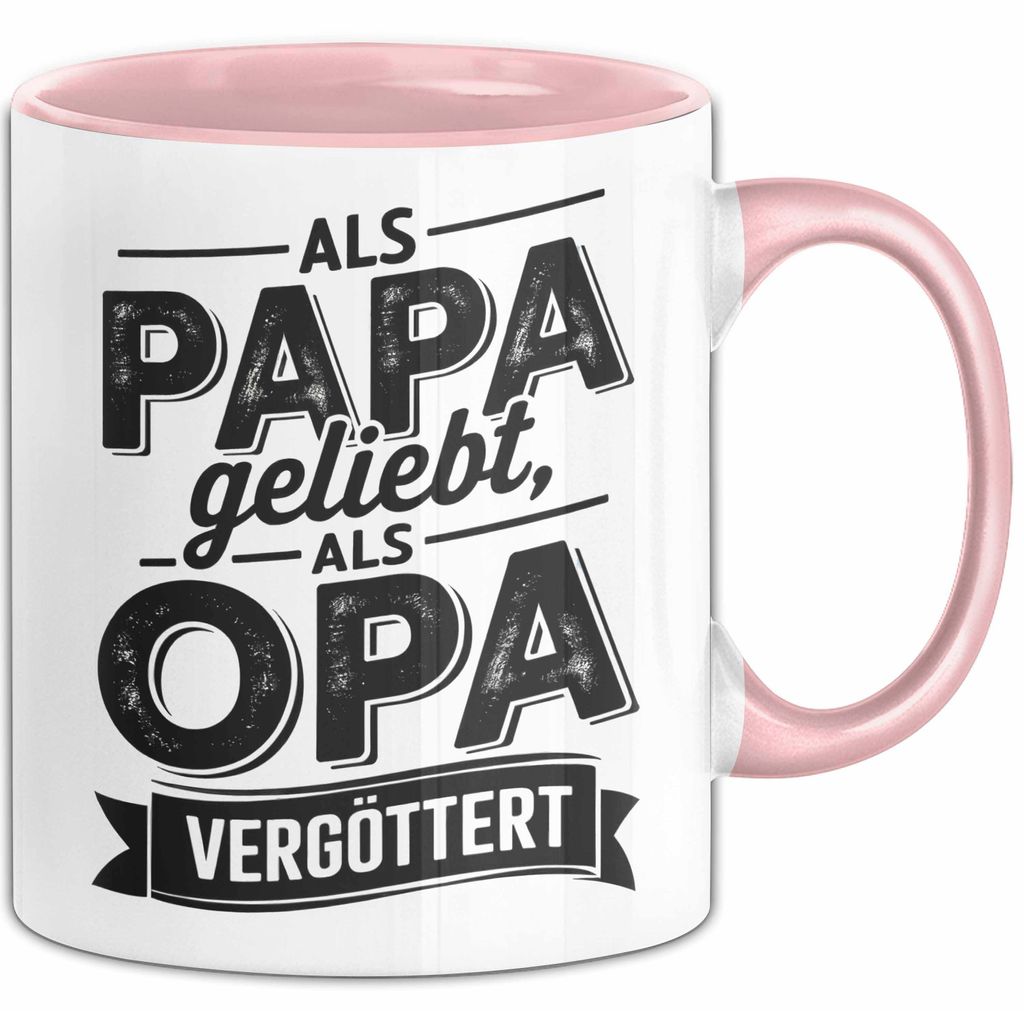 Papa Vatertag Tasse Becher Geschenk Lustige Geschenkidee Spruch Als Papa Geliebt Als Opa Vergöttert (Rosa)