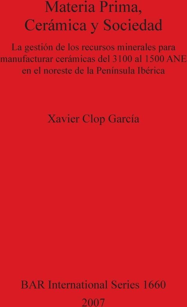Materia Prima, Cerámica y Sociedad