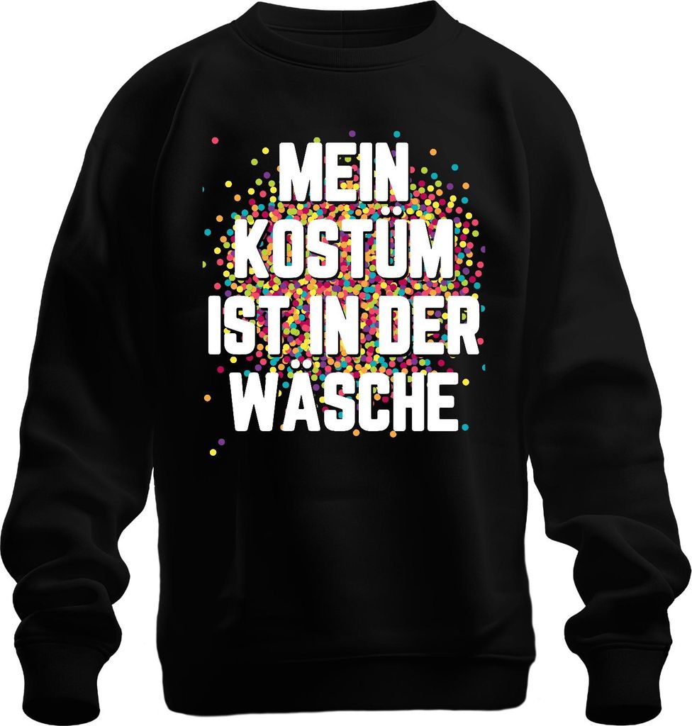 MEIN KOSTÜM IST IN DER WASCHE Karneval Fasching Konfetti lustig Uni Sweatshirt Pullover, Schwarz, XL