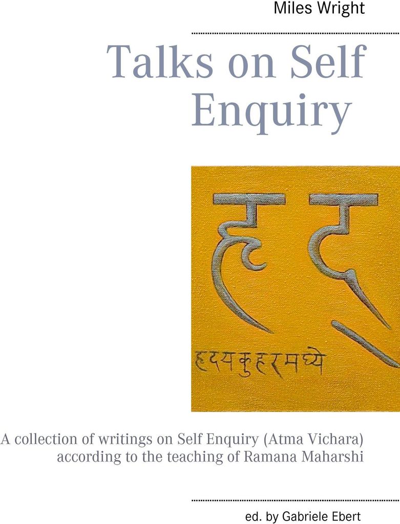 Talks on Self Enquiry