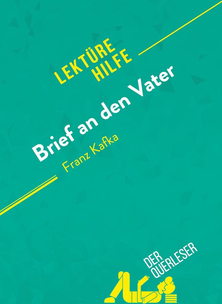 Brief an den Vater von Franz Kafka (Lektürehilfe)