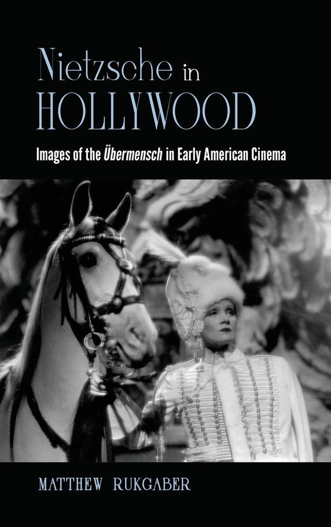 Nietzsche in Hollywood