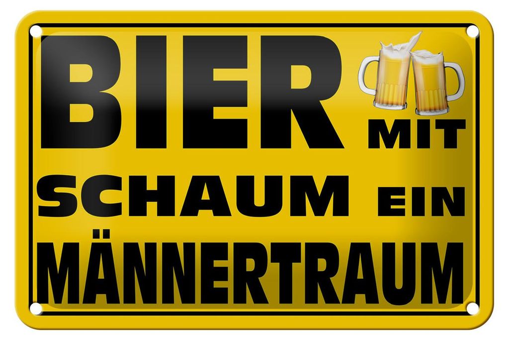 Blechschild Spruch 18x12cm Bier mit Schaum ein Männertraum