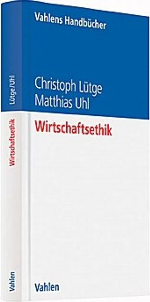 Wirtschaftsethik : Guide Complet de Déontologie et Stratégie d'Entreprise
