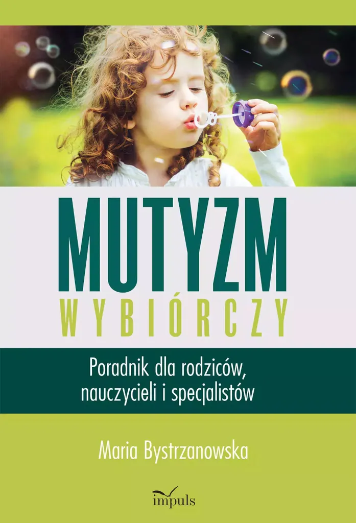 Ouvrage mutisme sélectif méthode bienveillante pour parents