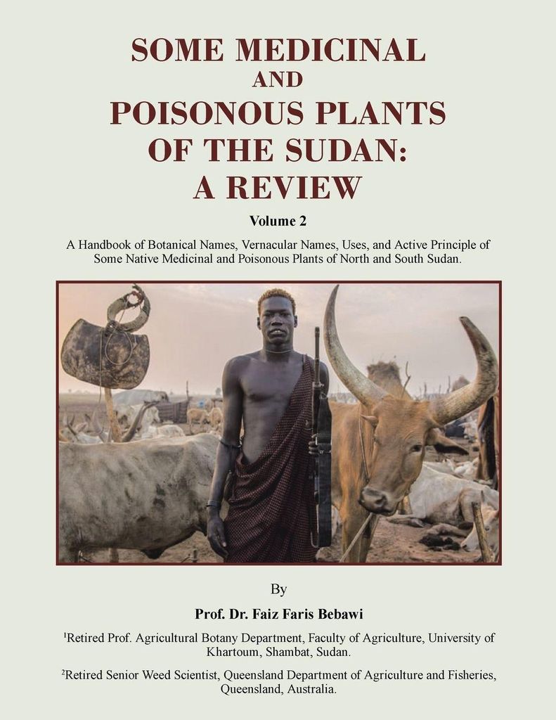 Some Medicinal And Poisonous Plants Of The Sudan