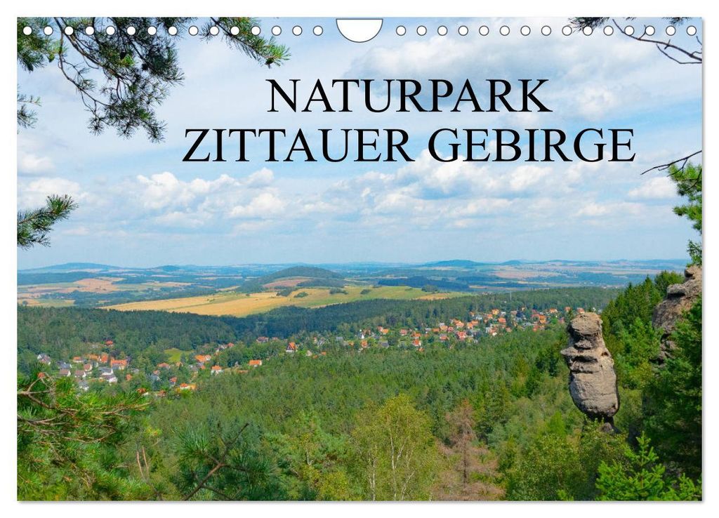 Naturpark Zittauer Gebirge (Wandkalender 2027 DIN A4 quer), CALVENDO Monatskalender
