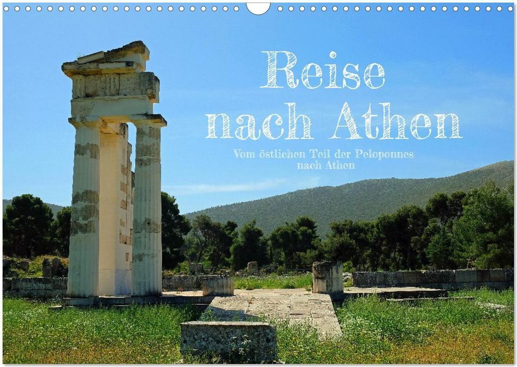 Reise nach Athen (Wandkalender 2026 DIN A3 quer), CALVENDO Monatskalender