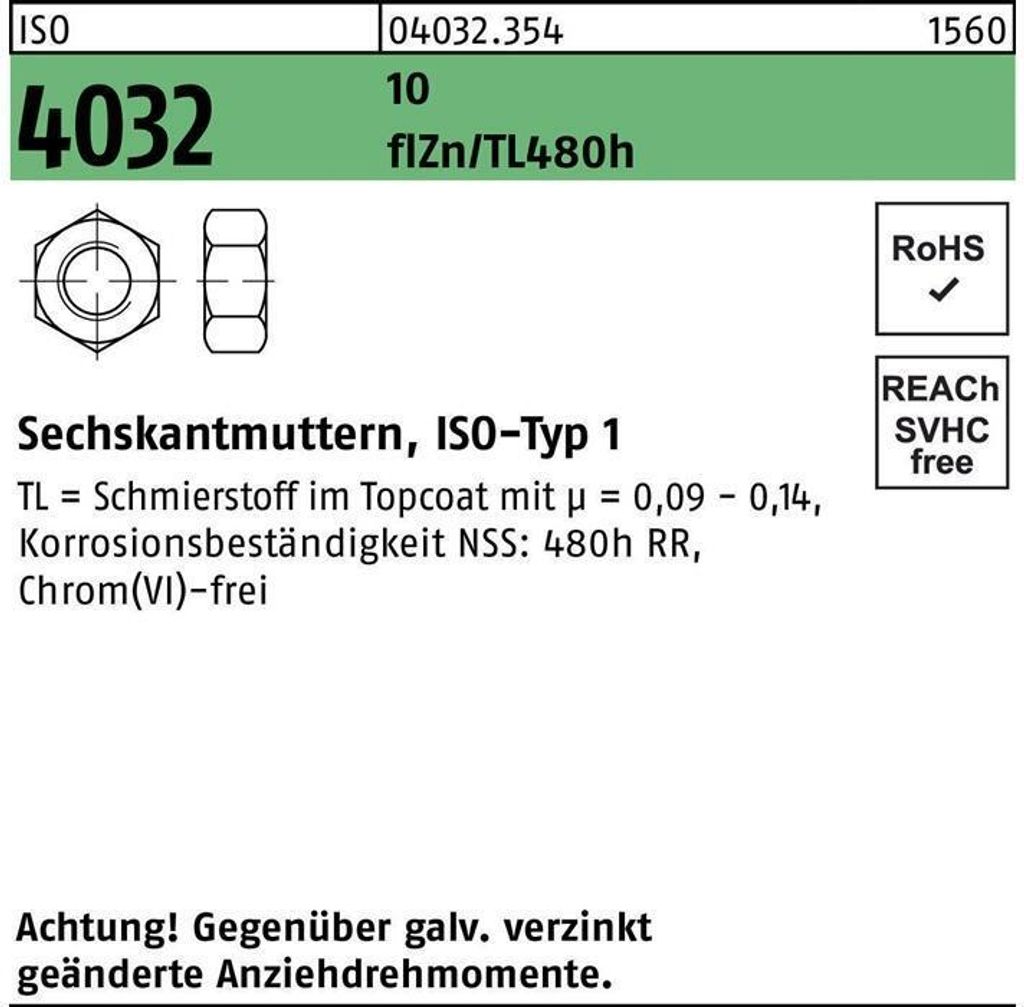 Sechskantmutter ISO 4032 M 20 10 zinkbesch. Gleitmittel flZnnc 480h-L
