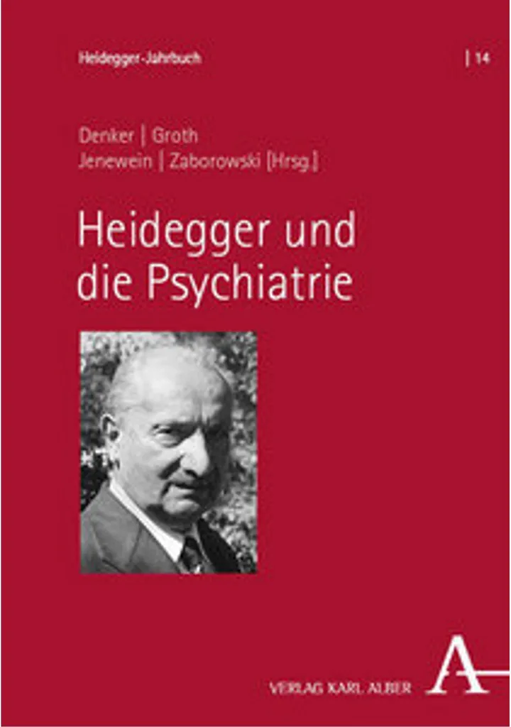 Heidegger und die Psychiatrie : Analyse phénoménologique et psychiatrie