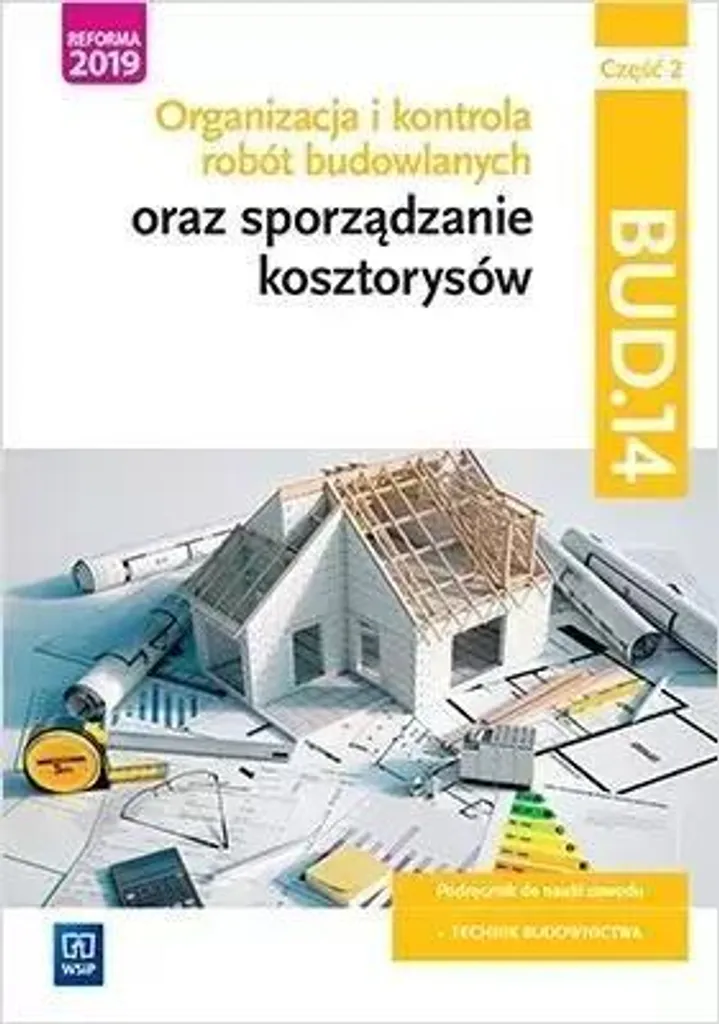 Livre technique BUD.14 Vol.2 : Organisation de chantier et métrés BTP