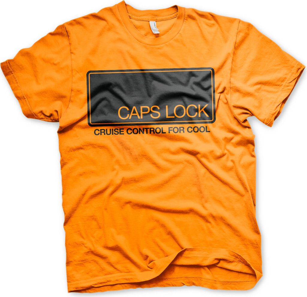 CAPS LOCK - Cruise Control For Cool T-Shirt - Small - Orange