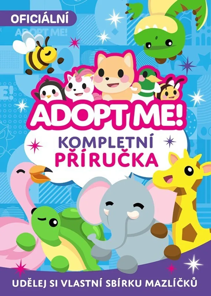 Apprendre Adopt Me! Guide Complet pour bien débuter et collectionner
