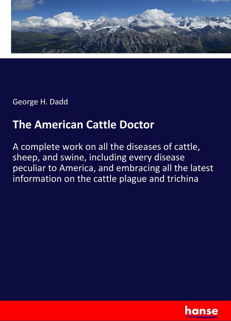 The American Cattle Doctor