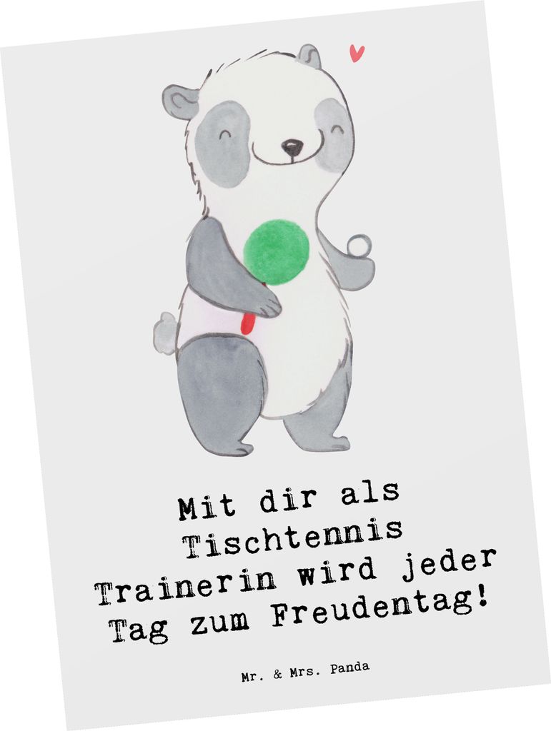 Mr. & Mrs. Panda Grußkarte Tischtennis Trainerin Freudentag - Weiß - Geschenk, Ansichtskarte, Trainingseinheit, Postkarte, Ansichtskarten, Danksa...