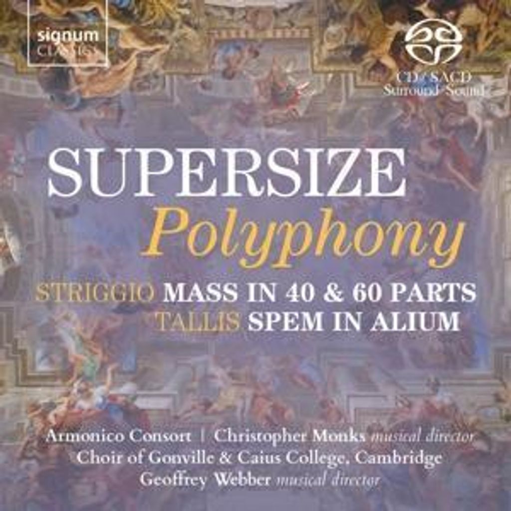 Armonico Consort/Choir of Gonville & Caius Coll.: Supersize