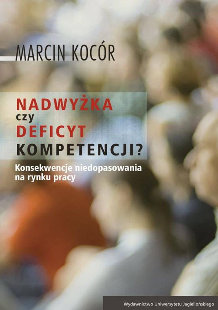Nadwyżka czy deficyt kompetencji? - Marcin Kocór (Soziologie auf Polnisch)