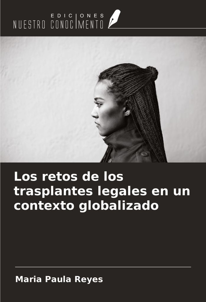 Los retos de los trasplantes legales en un contexto globalizado