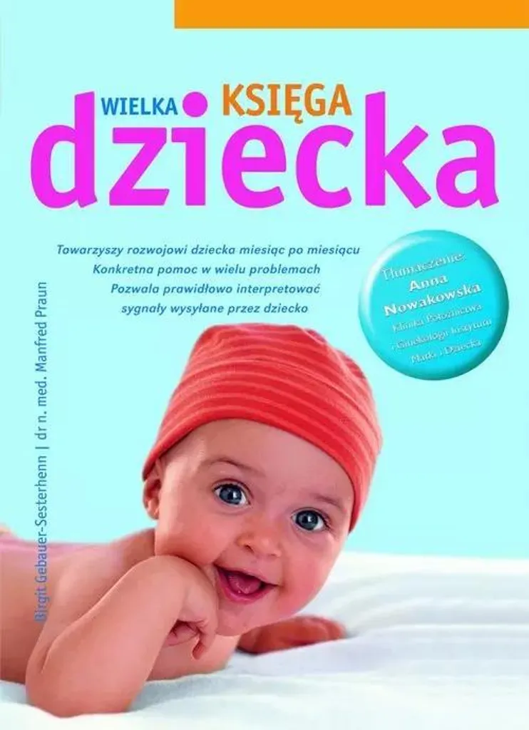 Livre de pédiatrie Wielka ksiega dziecka illustré et en polonais