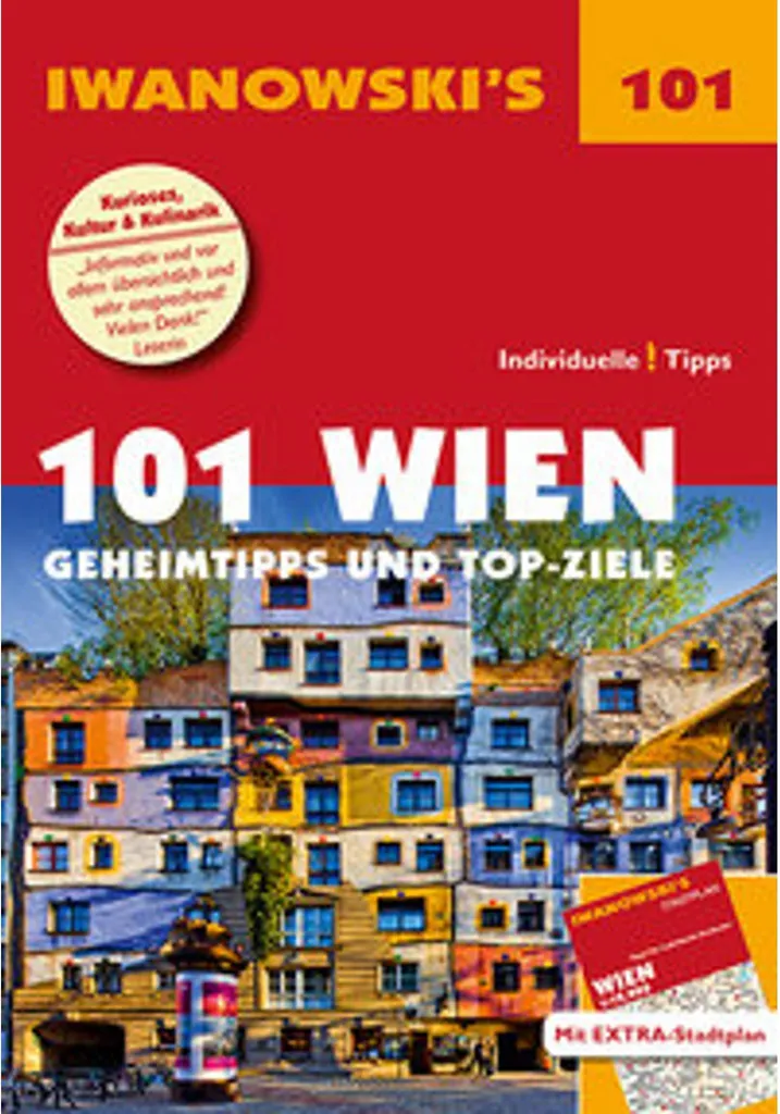 Guide Vienne 101 Wien Iwanowski : évitez la foule et découvrez le vrai Vienne