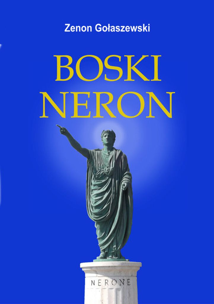Boski Neron - Zenon Gołaszewski (Buch auf Polnisch)