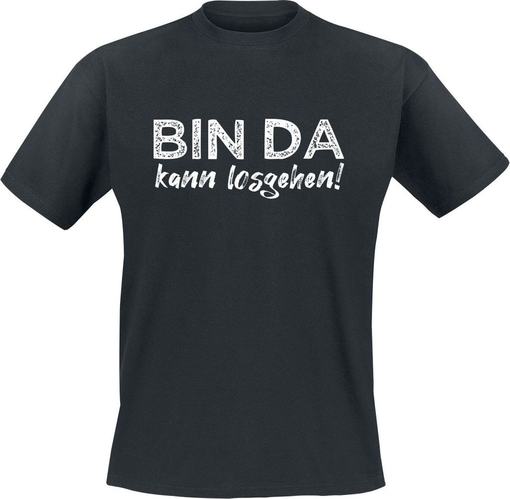 Sprüche T-Shirt Herren Bin da kann losgehen! schwarz 5XL